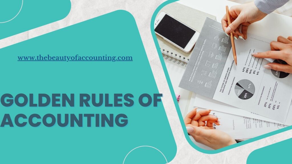 Golden Rules of Accounting