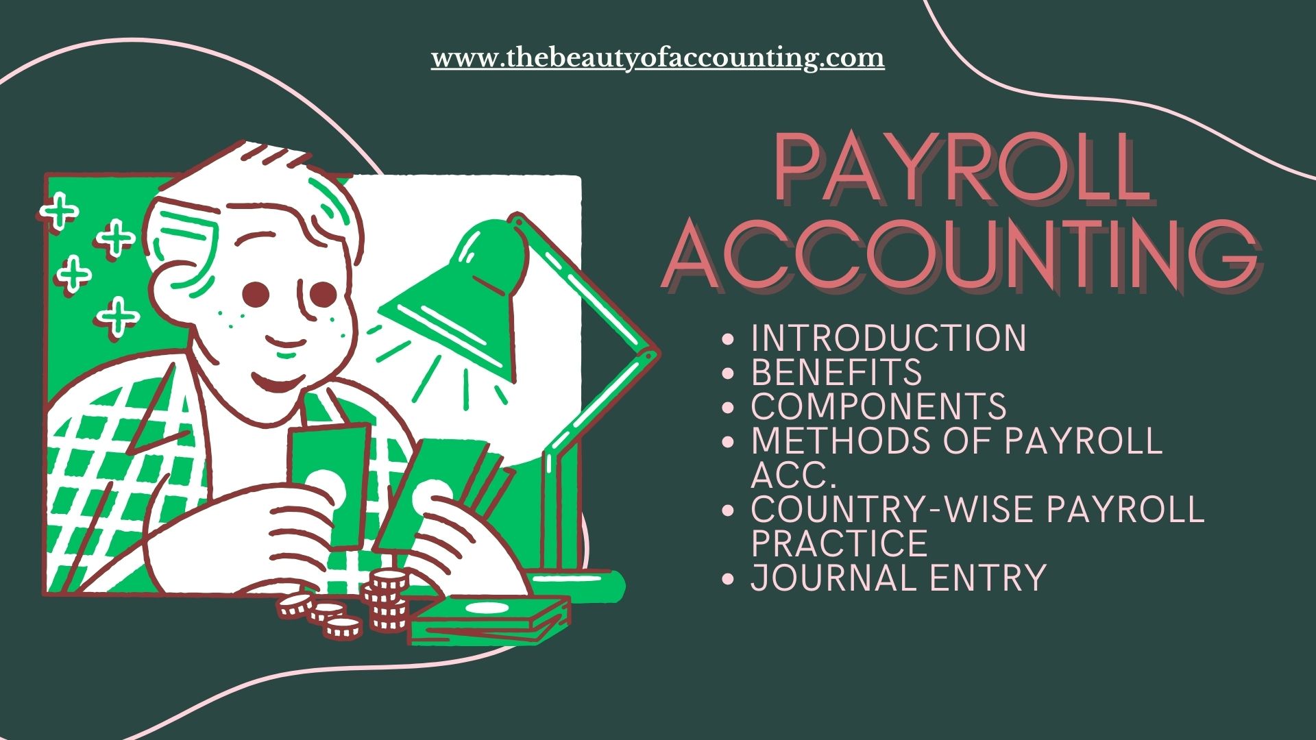 Payroll Accounting: Managing Your Workforce Finances Efficiently